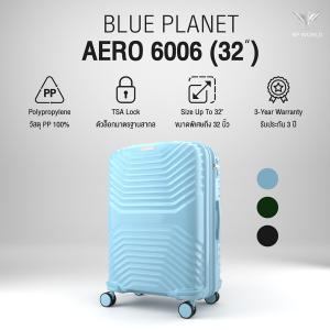 Blue Planet กระเป๋าเดินทาง รุ่น Aero 6006 ขนาด 32 นิ้ว